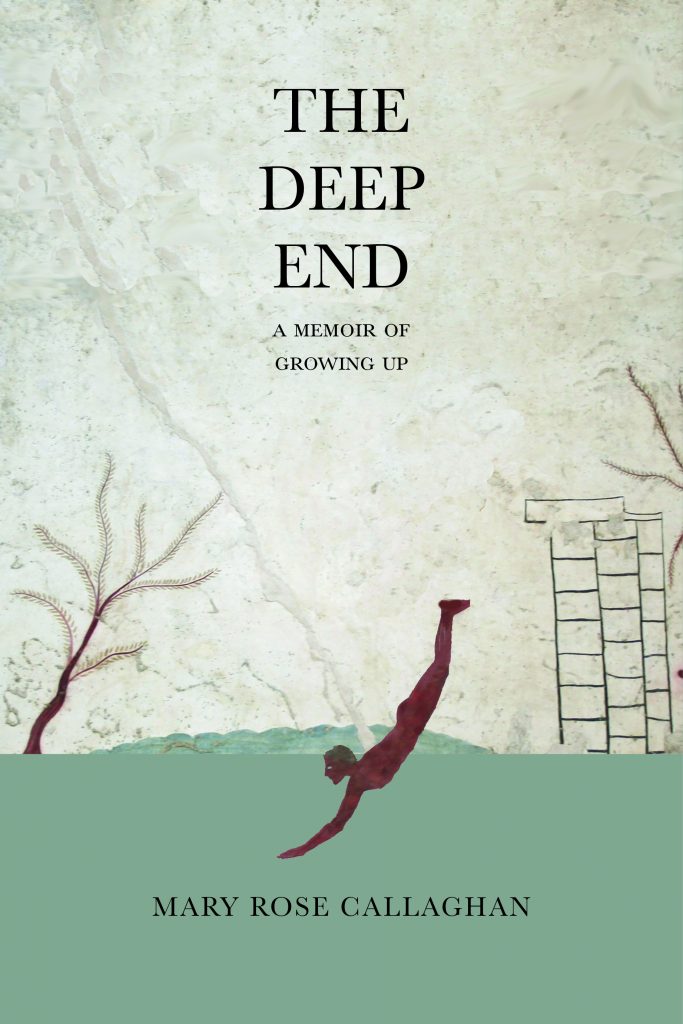 The Deep End by Mary Rose Callaghan
